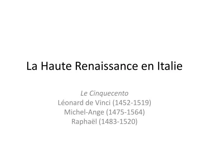 la haute renaissance en italie
