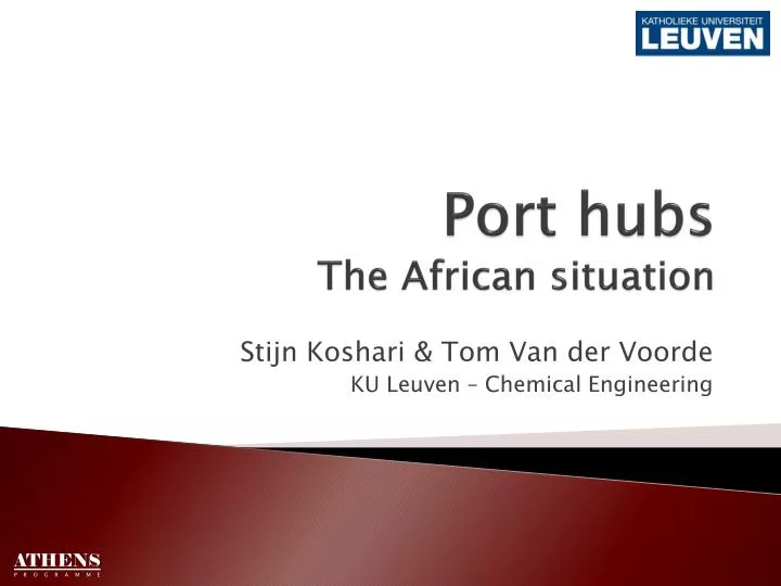 port hubs the african situation