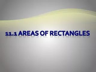 11.1 Areas of rectangles
