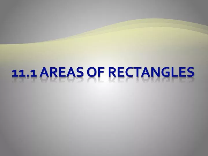 11 1 areas of rectangles
