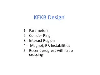 KEKB Design