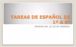 tareas de espa ol de 1 a 6