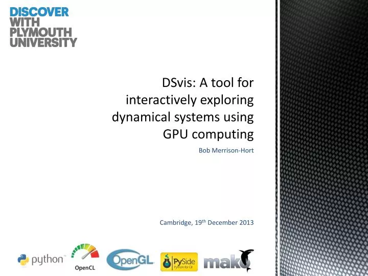 dsvis a tool for interactively exploring dynamical systems using gpu computing
