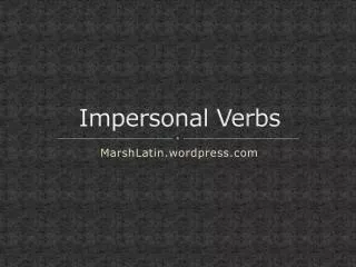 Impersonal Verbs