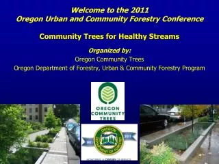 Organized by: Oregon Community Trees