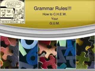 Grammar Rules!!!