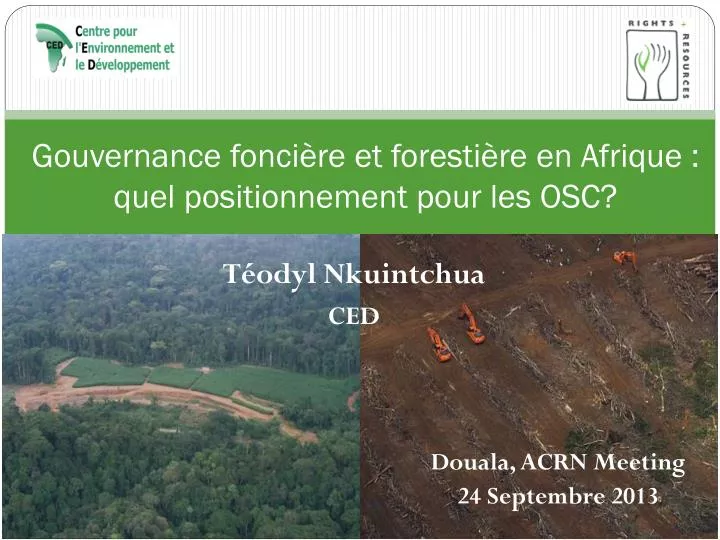 gouvernance fonci re et foresti re en afrique quel positionnement pour les osc