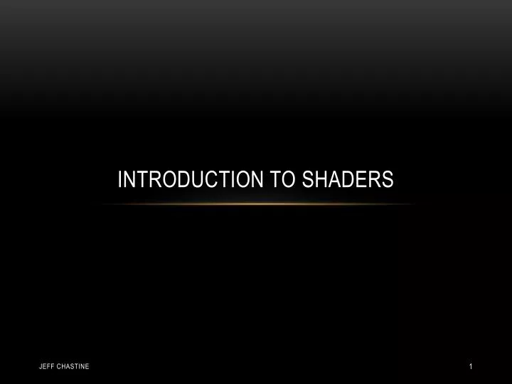 introduction to shaders