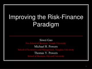 Improving the Risk-Finance Paradigm
