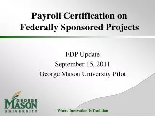 Payroll Certification on Federally Sponsored Projects