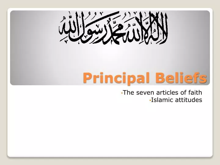 principal beliefs
