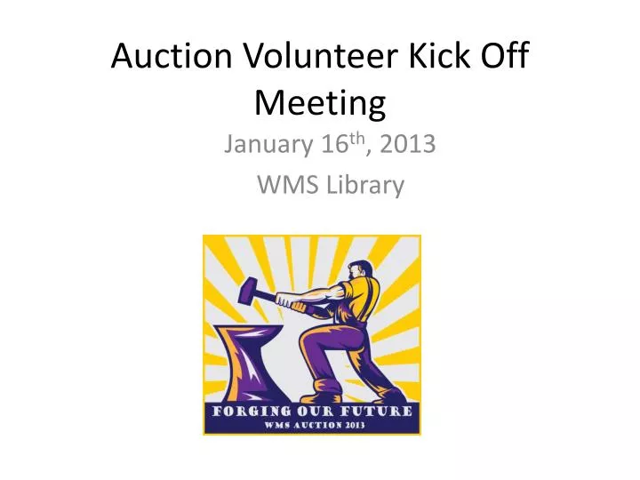 auction volunteer kick off meeting