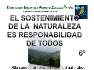 hilo conductor relaci n sociedad naturaleza