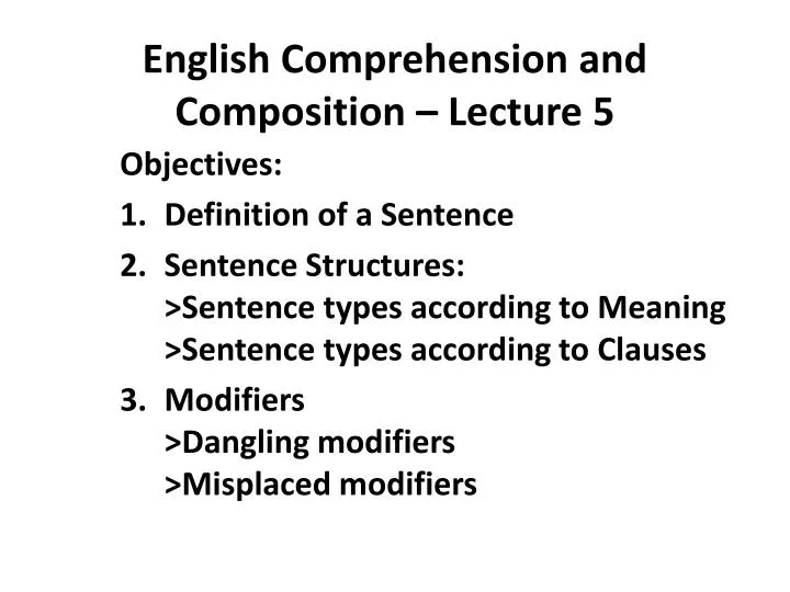 english comprehension and composition lecture 5