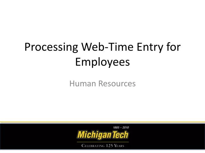 processing web time entry for employees
