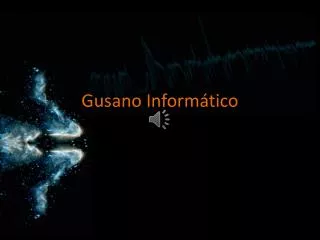gusano inform tico