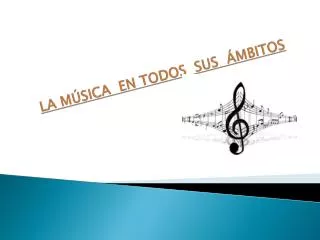 la m sica en todos sus mbitos