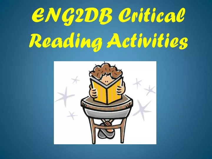 eng2db critical reading activities