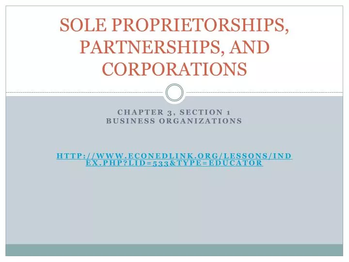 sole proprietorships partnerships and corporations