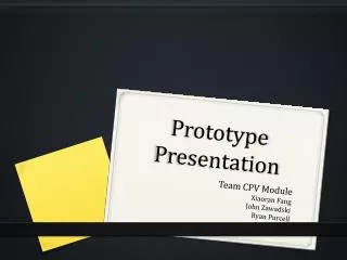 Prototype Presentation