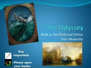 The Odyssey