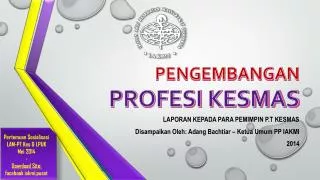 PENGEMBANGAN PROFESI KESMAS