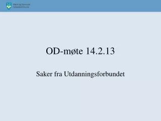 od m te 14 2 13