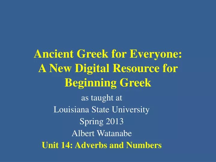 ancient greek for everyone a new digital resource for beginning greek