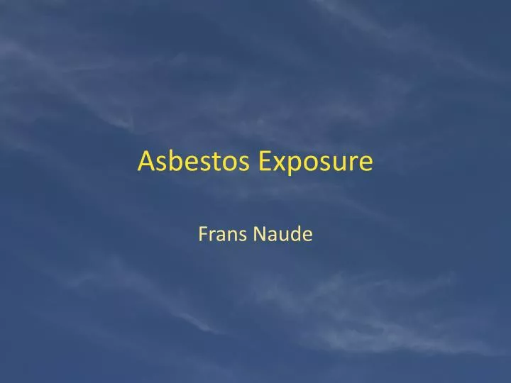 asbestos exposure