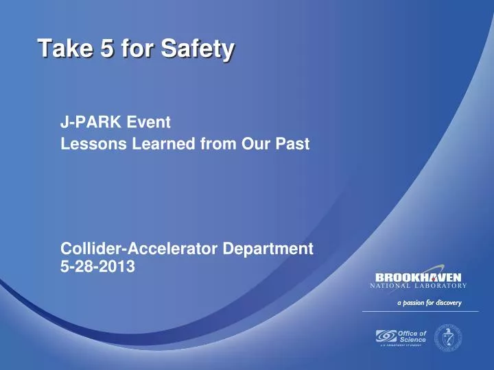 j park event lessons learned from our past collider accelerator department 5 28 2013