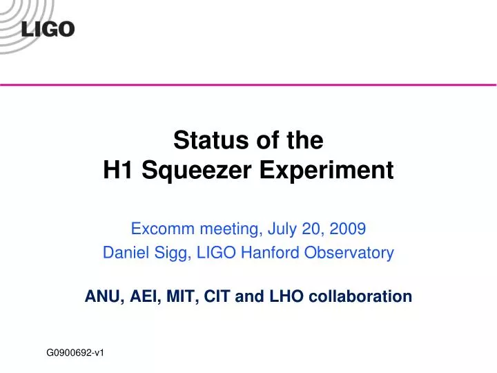 status of the h1 squeezer experiment