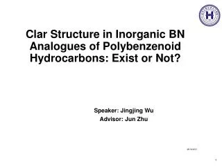 Clar Structure in Inorganic BN Analogues of Polybenzenoid Hydrocarbons: Exist or Not?