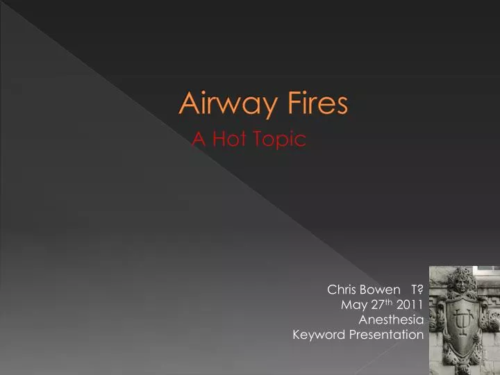 airway fires