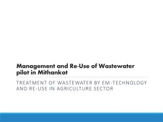 Management and Re-Use of Wastewater pilot in Mithankot