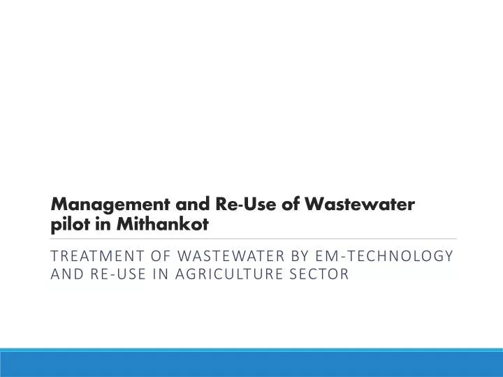 management and re use of wastewater pilot in mithankot