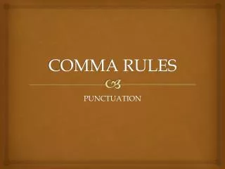 COMMA RULES