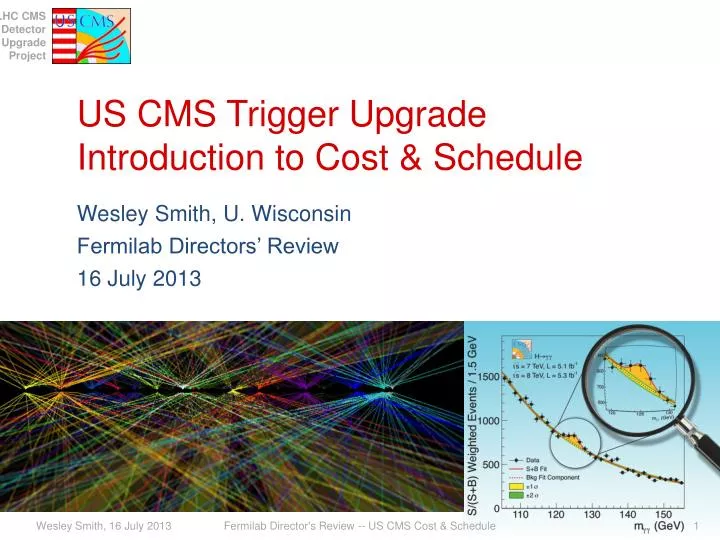 us cms trigger upgrade introduction to cost schedule