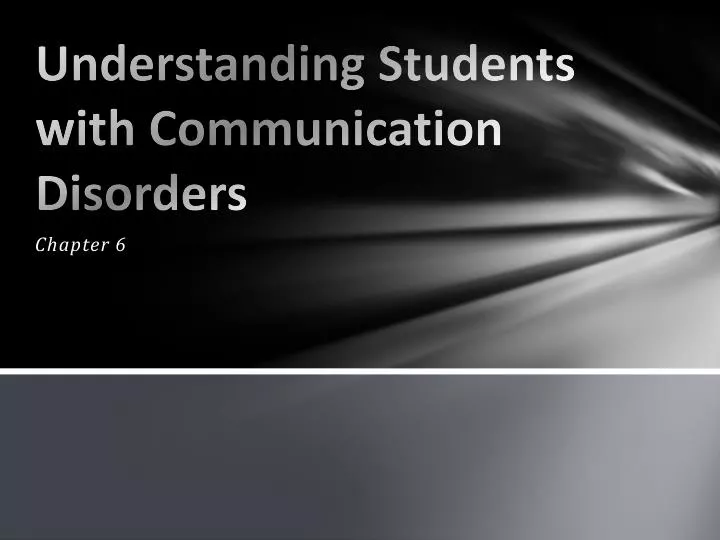 understanding students with communication disorders