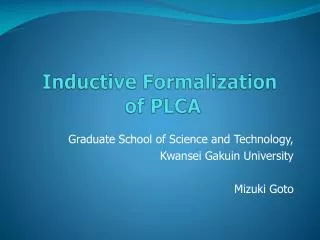Inductive Formalization of PLCA