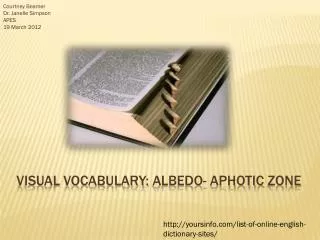 Visual vocabulary: albedo - aphotic zone