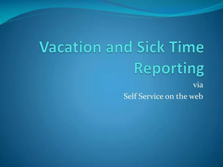 vacation and sick time reporting