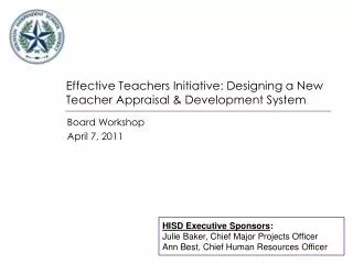Effective Teachers Initiative: Designing a New Teacher Appraisal &amp; Development System