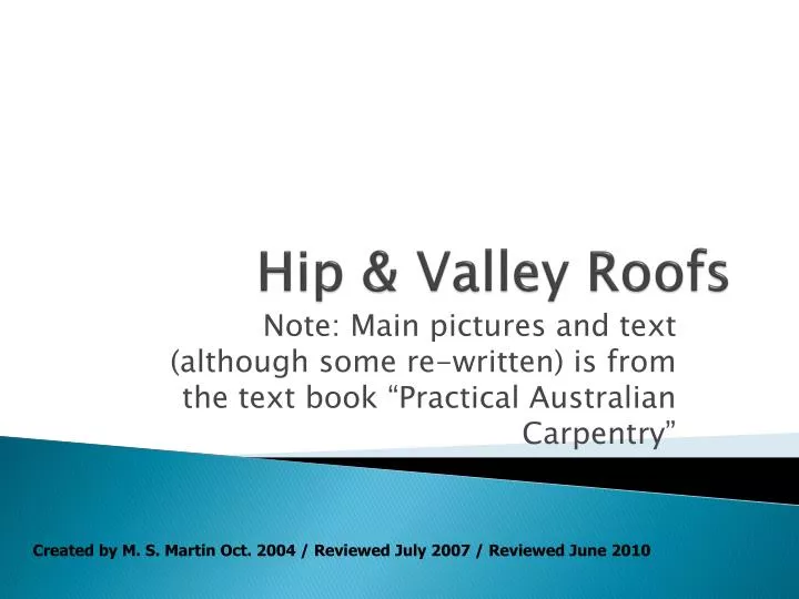 hip valley roofs