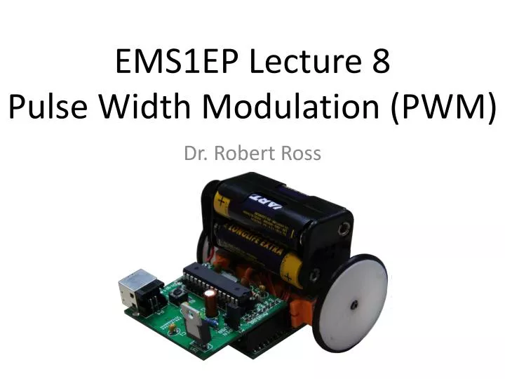 ems1ep lecture 8 pulse width modulation pwm