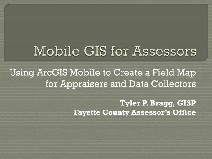 mobile gis for assessors
