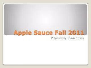 Apple Sauce Fall 2011