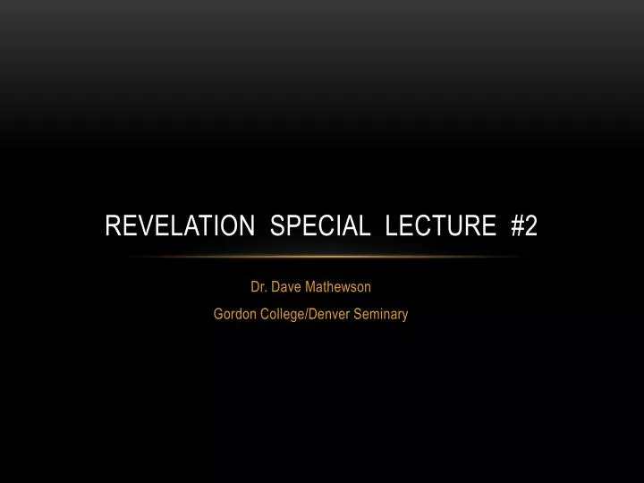 revelation special lecture 2