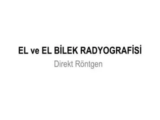 el ve el b lek radyograf s