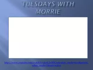 tuesdays with morrie