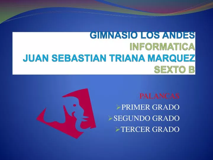 gimnasio los andes informatica juan sebastian triana marquez sexto b